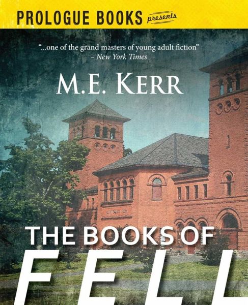 The Books of Fell (eBook, ePUB) The Books of Fell (eBook, ePUB)