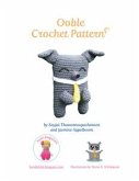 Ooble Crochet Pattern (eBook, ePUB)