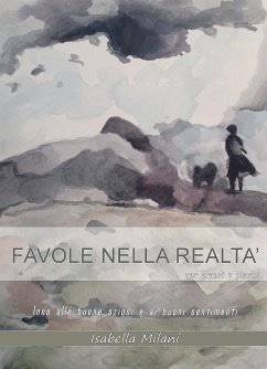 Favole nella realtà (eBook, ePUB) - Milani, Isabella