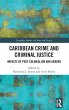 Caribbean Crime and Criminal Justice - Bild 1