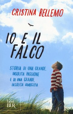 Io e il falco - Bellemo, Cristina