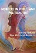 Mothers in Public and Political Life - Bild 1