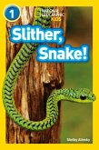National Geographic Kids: Slither, Snake!