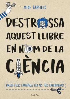 Destrossa aquest llibre en nom de la ciència - Barfield, Mike