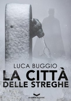 La città delle streghe - Buggio, Luca