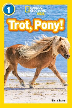 Trot, Pony! - Evans, Shira; National Geographic Kids
