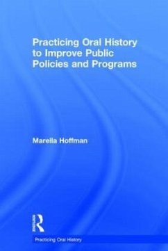 Cover Practicing Oral History to Improve Public Policies and Programs