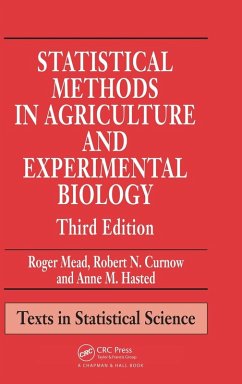 Statistical Methods in Agriculture and Experimental Biology - Mead, Roger