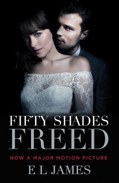 Fifty Shades Freed (Movie Tie-In Edition) - James, E L