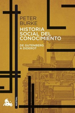 Cover Historia social del conocimiento. De Gutenberg a Diderot