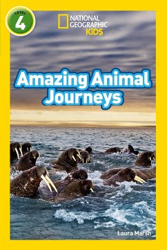 Amazing Animal Journeys - Marsh, Laura; National Geographic Kids