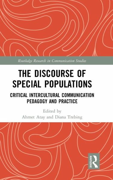 The Discourse of Special Populations The Discourse of Special Populations