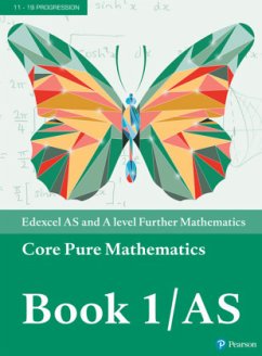 Edexcel AS and A level Further Mathematics Core Pure Mathematics Book 1/AS Textbook + e-book, m. 1 Beilage, m. 1 Online- - Attwood, Greg;Bettison, Ian;Barraclough, Jack