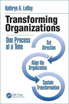 Transforming Organizations - Leroy, Kathryn A
