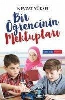 Bir Ögrencinin Mektuplari - Yüksel, Nevzat