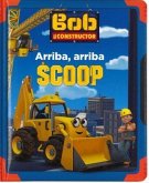 Bob el constructor. Arriba, arriba Scoop