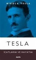 Tesla Icatlarim ve Hayatim - Tesla, Nikola