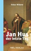 Jan Hus - Der letzte Tag