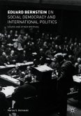 Eduard Bernstein on Social Democracy and International Politics