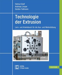 Technologie der Extrusion - Greif, Helmut;Limper, Andreas;Fattmann, Gordon