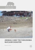 Animals and the Fukushima Nuclear Disaster