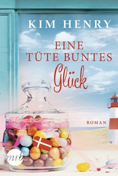 Eine Tüte buntes Glück - Henry, Kim