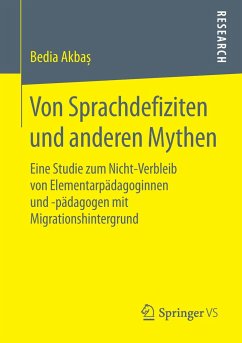 Von Sprachdefiziten und anderen Mythen - Akbas, Bedia