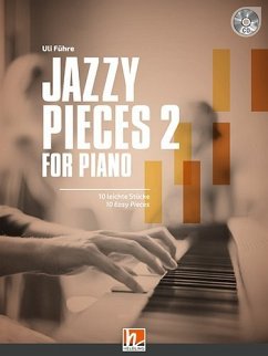 Jazzy Pieces, For Piano, m. Audio-CD - Führe, Uli