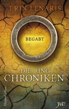 Die Ring-Chroniken - Begabt - Lenaris, Erin