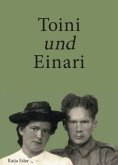 Toini und Einari Toini und Einari