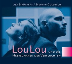 Loulou Und Die Heerscharen Der Verfluchten - Ströckens,Lisa & Goldbach,Stephan