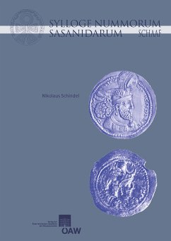 Sylloge Nummorum Sasanidarum - The Schaaf Collection (eBook, PDF) - Schindel, Nikolaus