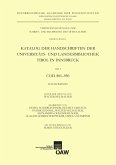 Katalog der Handschriften der Universiäts- und Landesbibliothek Tirol in Innsbruck. Teil 9: Cod. 801-950 (eBook, PDF)