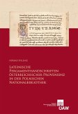 Lateinische Pergamenthandschriften österreichischer Provenienz in der der Polnischen Nationalbibliothek (eBook, PDF)