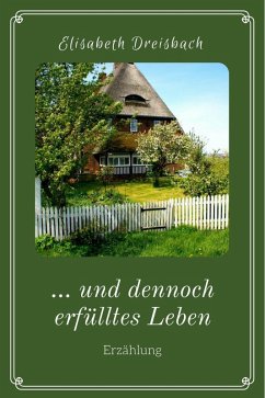 Cover ... und dennoch erfülltes Leben (eBook, ePUB)