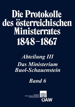 Die Protokolle des österreichischen Ministerrates 1848-1867 Abteilung III: Das Ministerium Buol-Schauenstein Band 6 (eBook, PDF) - Malfer, Stefan
