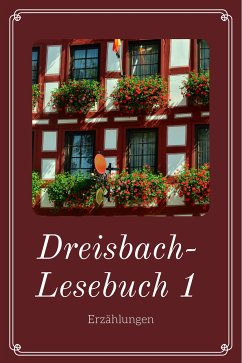 Dreisbach-Lesebuch 1 (eBook, ePUB) - Dreisbach, Elisabeth