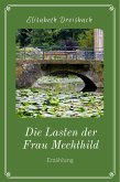 Die Lasten der Frau Mechthild (eBook, ePUB)