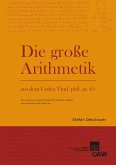 Die Große Arithmetik aus dem Codex Vind. phil. gr. 65 (eBook, PDF)