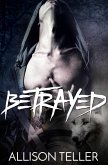 Betrayed (Werewolf MC, #3) (eBook, ePUB)