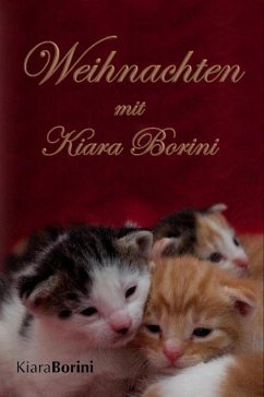 Weihnachten mit Kiara Borini (eBook, ePUB) - Borini, Kiara
