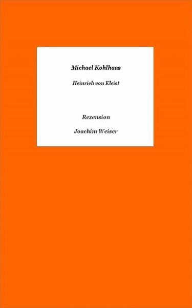 Michael Kohlhaas Rezension (eBook, ePUB) Michael Kohlhaas Rezension (eBook, ePUB)