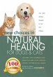New Choices in Natural Healing for Dogs... - Bild 1