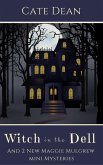 Witch in the Dell - And 2 New Mini Mysteries (Maggie Mulgrew Mysteries) (eBook, ePUB)