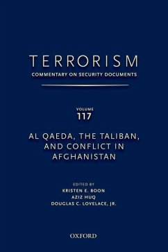 Terrorism: Commentary on Security Documents Volume 117 - Lovelace, Douglas; Boon, Kristen; Huq, Aziz