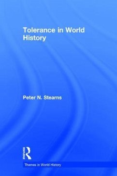 Tolerance in World History - Stearns, Peter