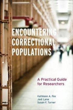 Encountering Correctional Populations - Fox, Kathleen A.; Lane, Jodi; Turner, Susan F.