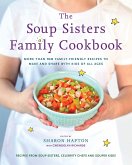 The Soup Sisters Family Cookbook (eBook, ePUB)
