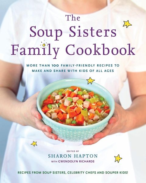 The Soup Sisters Family Cookbook (eBook, ePUB)