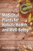 Medicinal Plants for Holistic Health and Well-Being (eBook, ePUB)